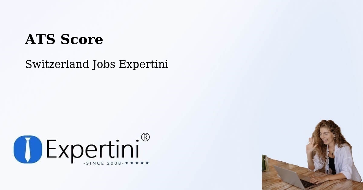 Resume ATS Score & Job Description Match Tool – Switzerland - Switzerland Jobs Expertini
