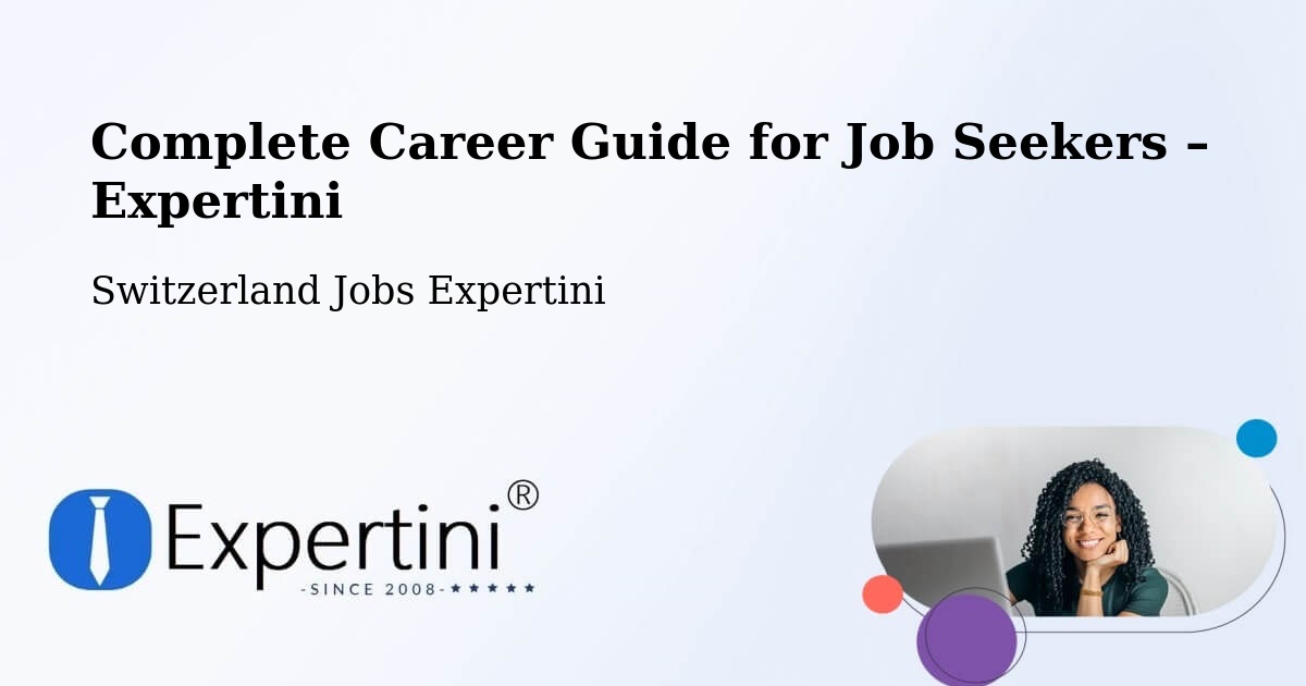 Career Guide for Job Seekers – Switzerland - Switzerland Jobs Expertini