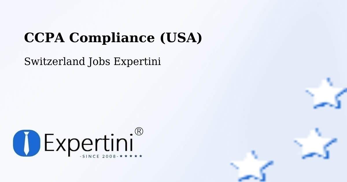CCPA Privacy Rights & Compliance Notice – Switzerland - Switzerland Jobs Expertini
