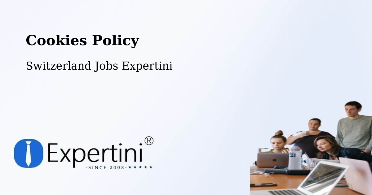 Cookie Policy – Switzerland - Switzerland Jobs Expertini