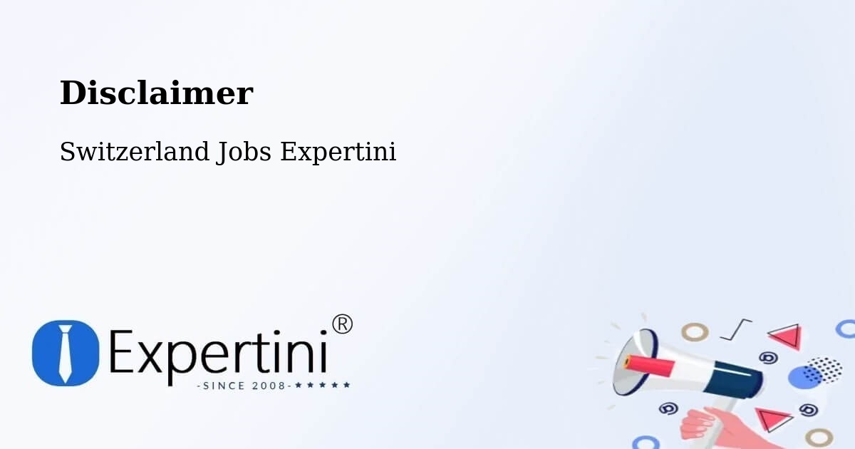Disclaimer – Switzerland - Switzerland Jobs Expertini