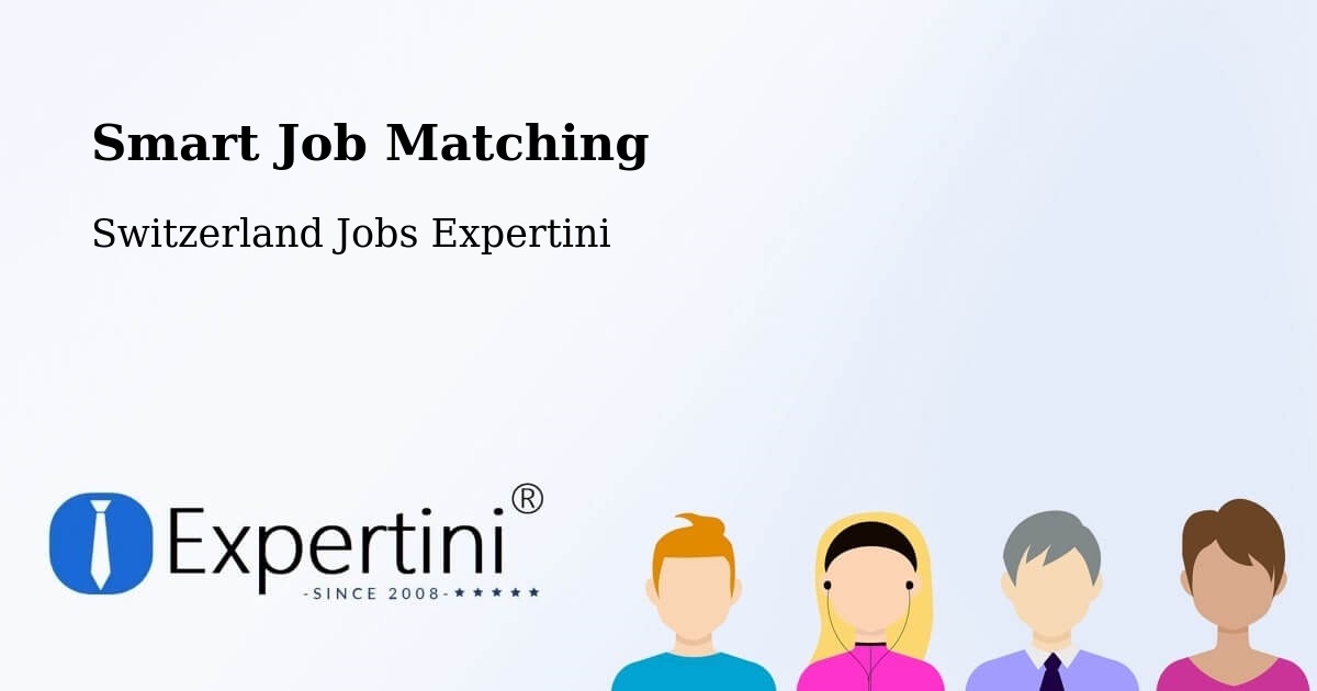 Smart Job Matching - Switzerland Jobs Expertini