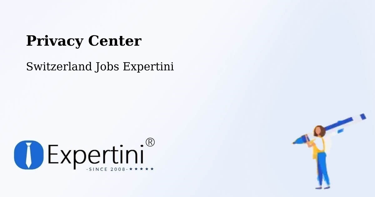 Privacy Policy – Switzerland - Switzerland Jobs Expertini