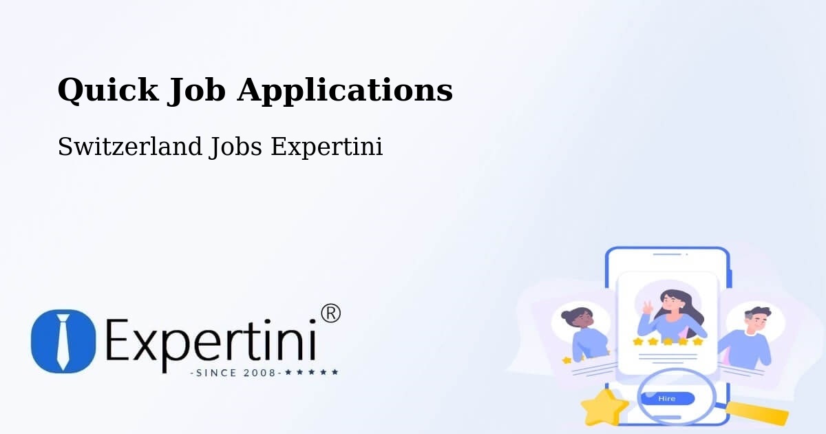 Quick Apply Feature – Switzerland - Switzerland Jobs Expertini