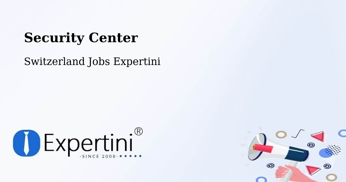 Security & Compliance – Switzerland - Switzerland Jobs Expertini